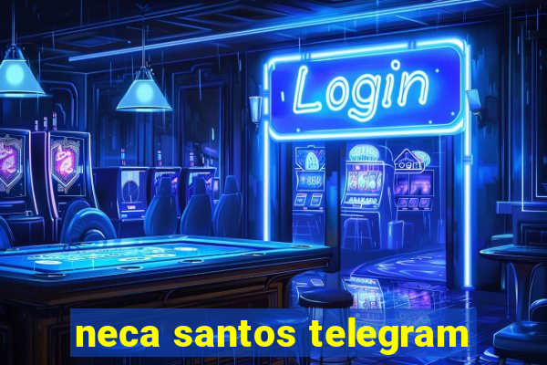 neca santos telegram